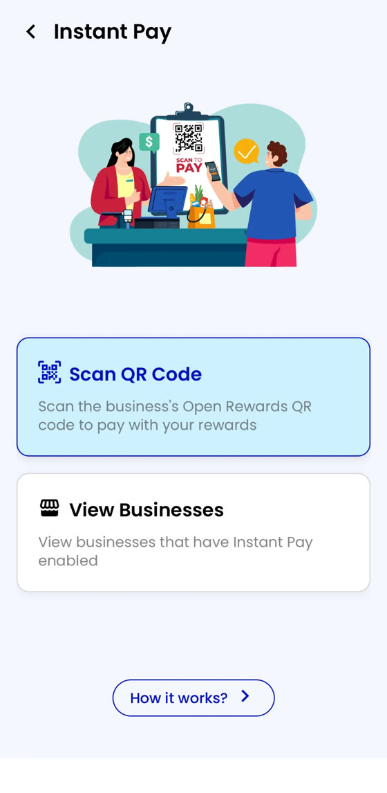 Open Rewards app Instant Pay: scan the business QR code to pay with your rewards